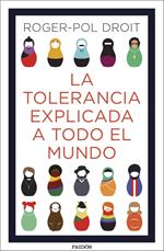 La tolerancia explicada a todo el mundo