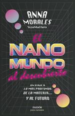 El nanomundo al descubierto