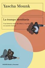 La trampa identitaria