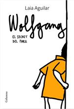 Wolfgang. El secret del pare