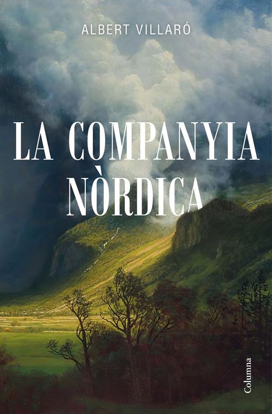 La Companyia Nòrdica - Albert Villaró - ebook