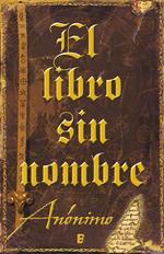 El libro sin nombre (Serie El libro sin nombre 1)