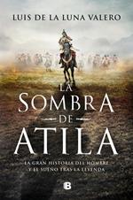 La sombra de Atila