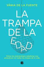 La trampa de la edad