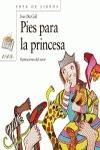 Pies Para LA Princesa