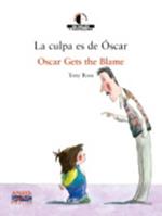 We read/Leemos - collection of bilingual children's books: La culpa es de Oscar