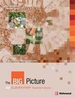 The Big Picture Elementary Teacher's Book