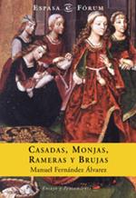 Casadas, monjas, rameras y brujas