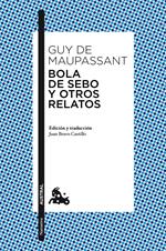 Bola de sebo y otros relatos