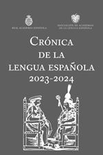 Crónica de la lengua española 2023-2024