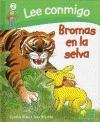 Lee conmigo: Bromas en la selva