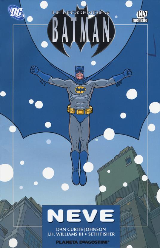 Neve. Le leggende di Batman. Vol. 7 - Dan Curtis Johnson,J. H. III Williams,Seth Fisher - copertina