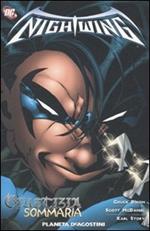 Giustizia sommaria. Nightwing. Vol. 2