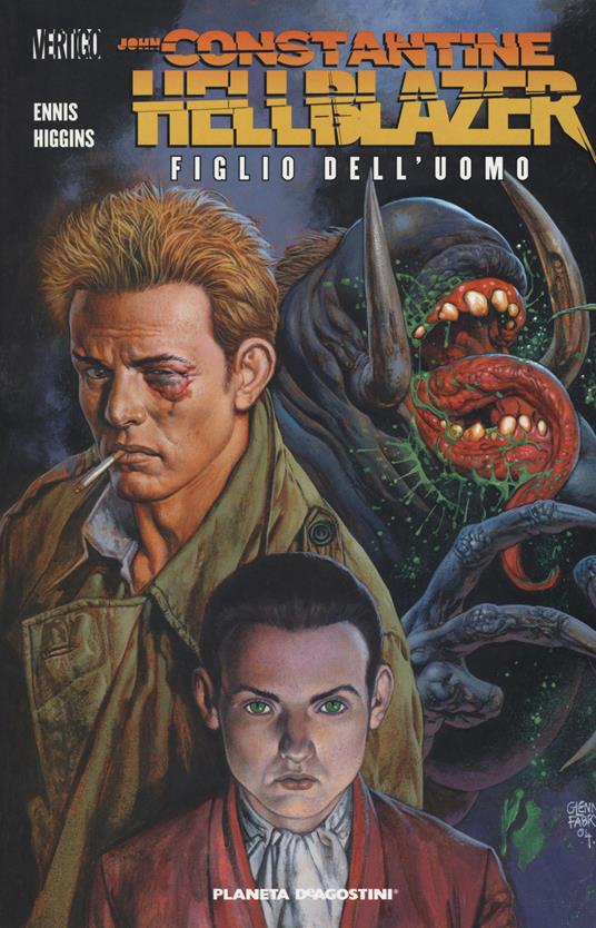 John Constantine. Hellblazer. Figlio dell'uomo - Garth Ennis,John Higgins - copertina