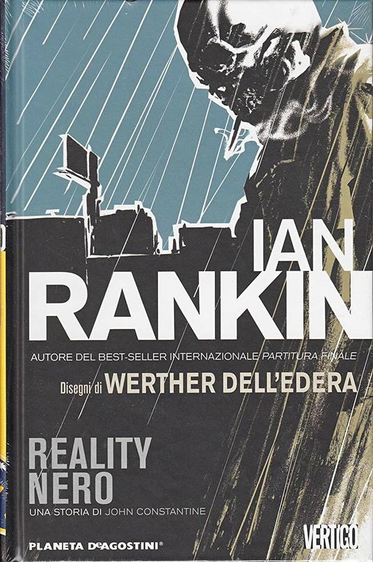 Hellblezer. Reality nero. Special dark entries - Ian Rankin - copertina