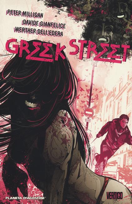 Greek street - Peter Milligan,Davide Gianfelice - copertina