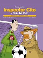 INSPECTOR CITO Misterio en el mundial de fútbol