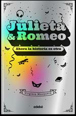 JULIETA & ROMEO