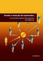 Gestao E Retencao de Repatriados: um estudo empirico em empresas portuguesas