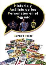 HISTORIA Y ANALISIS DE LOS PERSONAJES EN EL COMIC