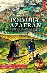 Pólvora y azafrán