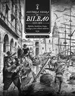 Historia negra de Bilbao