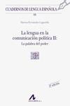 La lengua en la comunicacion politica II: la palabra del poder