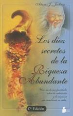 Los Diez Secretos de la Riqueza Abundante