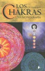 Los Chakras: Una Monografia