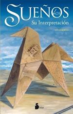 Los Suenos: Su Interpretacion