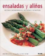 Ensaladas Y Ali?os: Recetas Contempor?neas, Deliciosas Y Atractivas