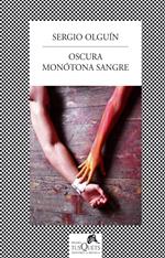 Oscura monótona sangre