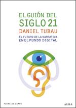 El guión del siglo 21