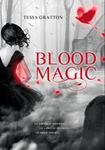 Blood Magic (Jornadas de sangre 1)