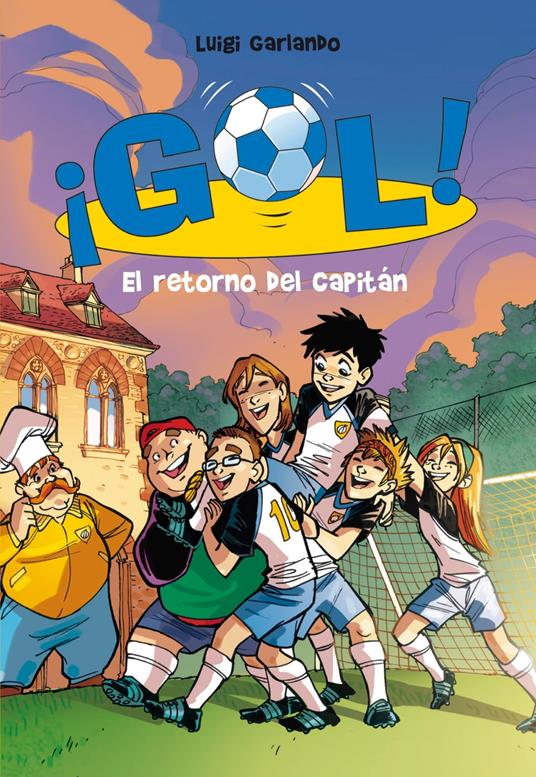 ¡Gol! 9 - El retorno del capitán - Luigi Garlando,Santiago Jordán Sempere - ebook