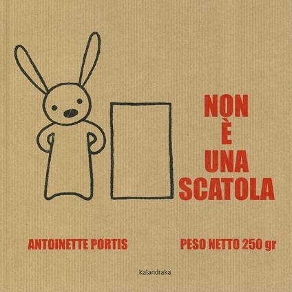 Non è una scatola. Ediz. a colori - Antoinette Portis - copertina