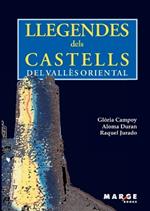 Llegendes dels castells del Vall?s Oriental