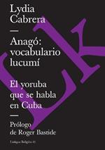 Anagó: vocabulario lucumí