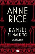 Ramsés El Maldito - La momia