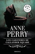 Los cadáveres de Callander Square (Inspector Thomas Pitt 2)