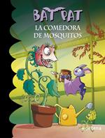 Bat Pat 25 - La comedora de mosquitos