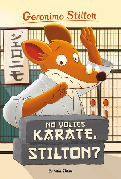 No volies karate, Stilton? - Gerónimo Stilton,David Nel·lo - ebook