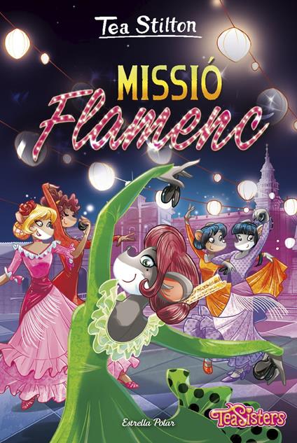 Missió flamenc - Tea Stilton,David Nel·lo - ebook