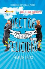 Hector y el secreto de la felicidad