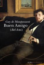 Buen amigo (Bel ami)