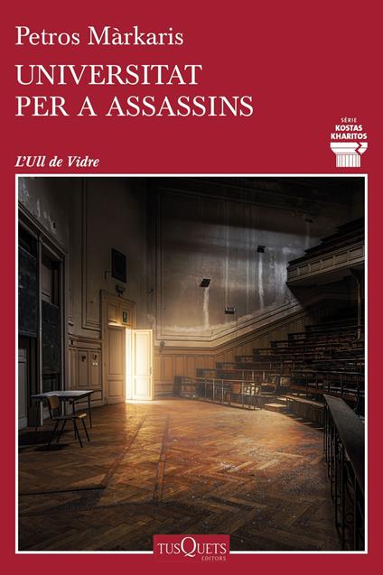 Universitat per a assassins - Petros Márkaris,Montserrat Franquesa Gòdia,Joaquim Gestí Bautista - ebook