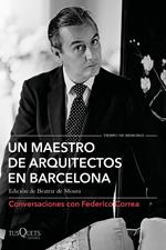 Un maestro de arquitectos en Barcelona