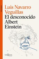 El desconocido Albert Einstein