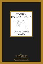 confía en la gracia