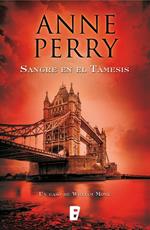 Sangre en el Támesis (Detective William Monk 20)